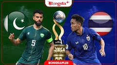 Nhận định bóng đá Pakistan vs Thái Lan, 15h00 ngày 26/9: Chờ Thái Lan thể hiện 